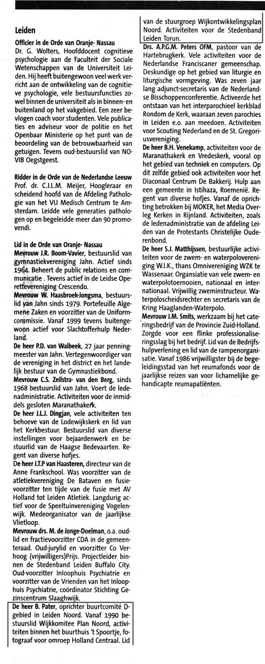 Bram nu Lid in de orde van Oranje Nassau